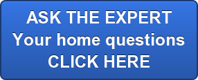 ASK THE EXPERT</br>Your home questions</br>CLICK HERE