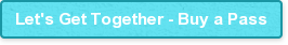 Let's Get Together - Buy a Pass