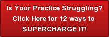 is-your-practice-strugglingbrclick-here-for-12-ways-to-brsupercharge-it