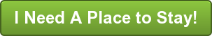 i-need-a-place-to-stay