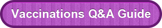 Vaccinations Q&A Guide