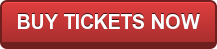 BUY TICKETS NOW
